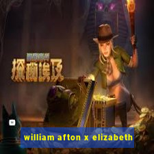 william afton x elizabeth